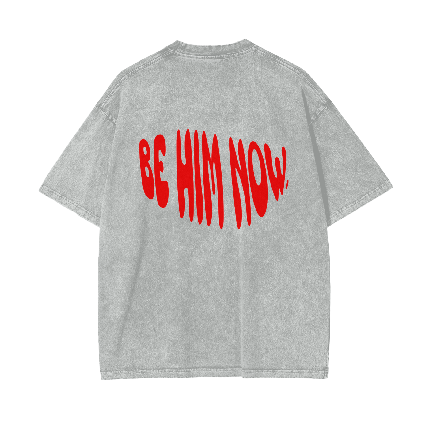 Be "HIM" Now Tee